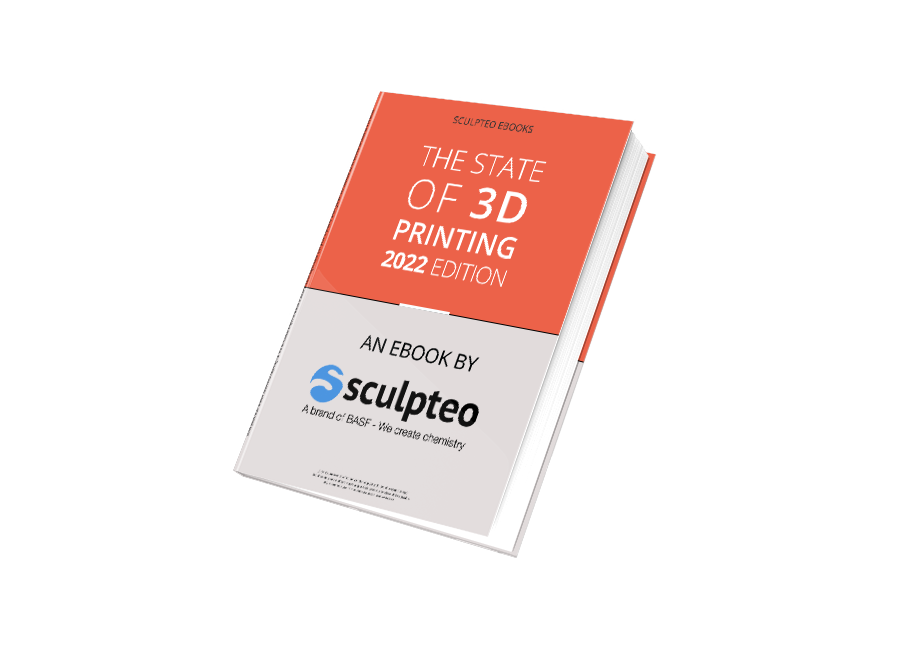 The State of 3D Printing Report: 2022 by Sculpteo